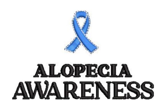 Alopecia Awareness Embroidery Design